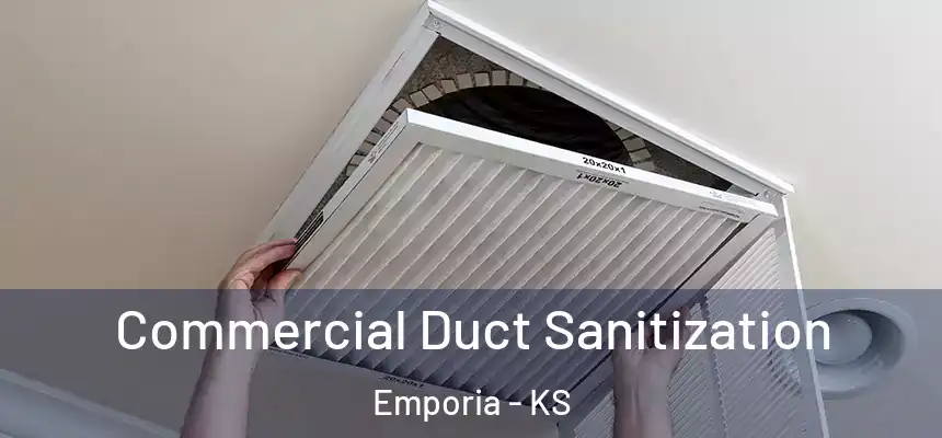  Commercial Duct Sanitization Emporia - KS
